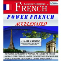Power French Accelerated by Frobose, Mark
